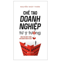 Startup Concenpt - Chế tạo doanh nghiệp từ ý tưởng (SDV)