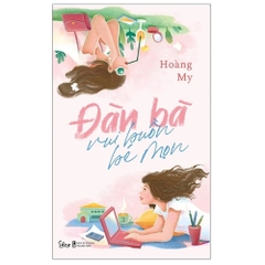Đàn bà vui buồn bé mọn