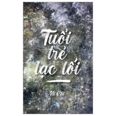 Tuổi trẻ lạc lối (SDV)