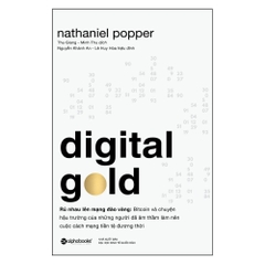 Digital Gold - Rủ nhau lên mạng đào vàng