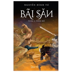 Bãi săn 2 : Phản đồ