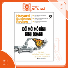 HBR's - Đổi mới mô hình kinh doanh (Kỳ1)