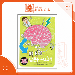 Bộ cơ thể người vui nhộn: Bộ não biết tuốt và hệ thần kinh