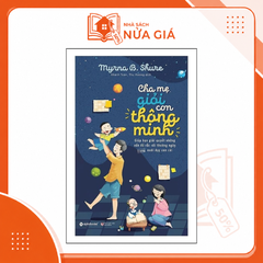 Cha mẹ giỏi con thông minh