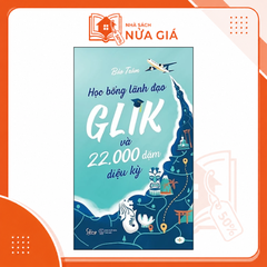 Học bổng lãnh đạo Glik và 22.000 dặm diệu kỳ