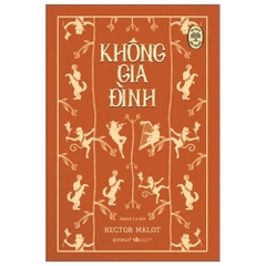 Tủ sách đời người: Không gia đình