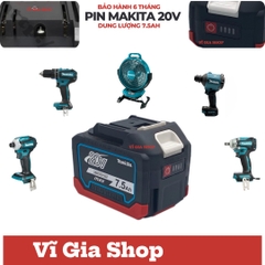 Pin Chân Phổ Thông 20V 7.5Ah Chống Sốc 15 Cell - Vĩ Gia Shop
