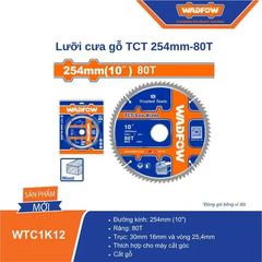 Lưỡi cưa gỗ TCT 254mm-80T WADFOW WTC1K12