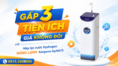 Gấp 3 Tiện ích – Giá KHÔNG ĐỔI với Máy lọc nước Hydrogen NÓNG LẠNH Kangaroo Kg10A7S