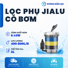 Lọc Phụ JIALU có Bơm EW-602B|603B|604B