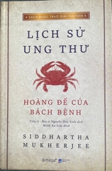 Lịch sử ung thư - Hoàng đế của bách bệnh