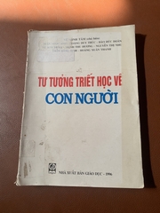 Tư Tưởng Triết Học Về Con Người