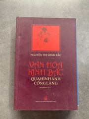 Văn Hóa Kinh Bắc Qua Hình Ảnh Cổng Làng