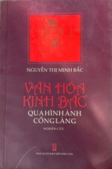 Văn hoá kinh bắc qua hình ảnh cổng làng