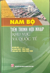 Nam Bộ - tiến trình hội nhập khu vực và quốc tế
