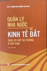 Quản lý nhà nước và kinh tế đất theo cơ chế thị trường ở việt nam