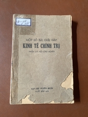 Một Số Bài Giải Đáp Kinh Tế Chính Trị (Phần Xã Hội Chủ Nghĩa)