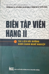 Biên tập viên hạng II - Tài liệu bồi dưỡng chức danh nghề nghiệp