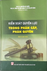 Kiểm soát quyền lực trong phân cấp, phân quyền
