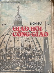 Lịch-Sử Giáo-Hội Công-Giáo I