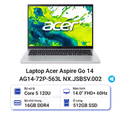 Laptop Acer Aspire Go 14 AG14-72P-563L NX.JSBSV.002 (Intel Core 5 processor 120U | 16GB | 512GB | Intel UHD | 14 inch FHD+ | Win 11 | Bạc)