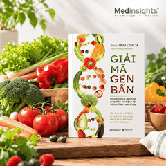 Giải Mã Gen Bẩn: Phương Thức Đột Phá Giúp Tiêu Trừ Bệnh Tật Và Cải Thiện Sức Khỏe - TS. Ben Lynch