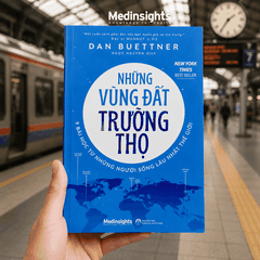 Những Vùng Đất Trường Thọ: 9 bài học từ những người sống lâu nhất thế giới - Dan Buettner