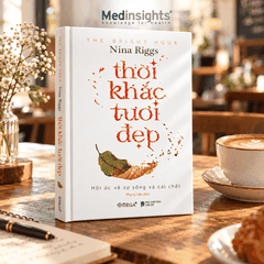 Thời Khắc Tươi Đẹp (Bìa Cứng) - Nina Riggs
