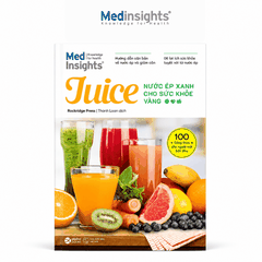 Juice: Nước ép xanh cho sức khỏe vàng - Rockridge Press