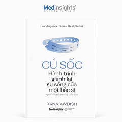 Cú Sốc: Hành trình giành lại sự sống của một bác sĩ - Rana Awdish