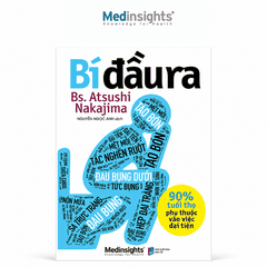 Bí Đầu Ra: 90% tuổi thọ phụ thuộc vào việc đại tiện - Atsushi Nakajima