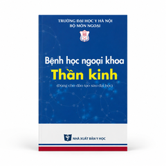 Bệnh Học Ngoại Khoa Thần Kinh - Trường Đại học Y Hà Nội
