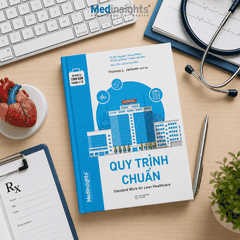 Bộ Công Cụ Tinh Gọn Trong Y Tế: Quy trình chuẩn - Thomas Lindsay Jackson