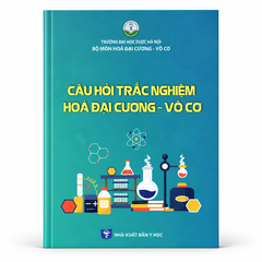 Câu hỏi trắc nghiệm hoá đại cương - vô cơ