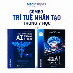 Bộ sách Trí Tuệ Nhân Tạo Trong Y Học: Cuộc Cách Mạng AI Trong Y Học + Ứng Dụng AI Trong Y Tế