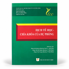 Dịch Tễ Học - Chìa Khóa Của Dự Phòng (Sách Song Ngữ Việt - Anh Y Tế Công Cộng) - Nhiều tác giả