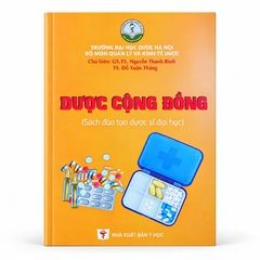 Dược cộng đồng (Sách đào tạo dược sĩ đại học)