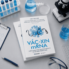 Vắc-xin mRNA: Cuộc chinh phục đại dịch Covid-19 từ cái nhìn trong cuộc - Joe Miller & TS. Özlem Türeci &amp; TS. Uğur Şahin