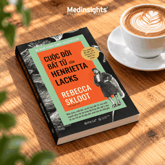 Cuộc Đời Bất Tử Của Henrietta Lacks - Rebecca Skloot