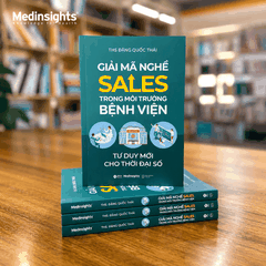 Giải Mã Nghề Sales Trong Môi Trường Bệnh Viện: Tư duy mới cho thời đại số - Đặng Quốc Thái