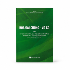 Hóa Đại Cương - Vô Cơ (Tập 2) - Bộ Y Tế