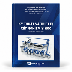 Kỹ Thuật Và Thiết Bị Xét Nghiệm Y Học - Trường Đại học Y Hà Nội