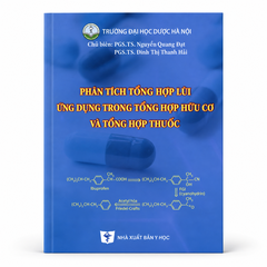Phân Tích Tổng Hợp Lùi, Ứng Dụng Trong Tổng Hợp Hữu Cơ Và Tổng Hợp Thuốc - Trường Đại học Dược Hà Nội