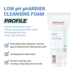 Sữa Rửa Mặt Cấp Ẩm & Cân Bằng Độ pH Trên Da Cell Fusion C Low pH pHarrier Cleansing Foam Serene Space Sản Phẩm Chính Hãng