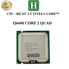 CPU - Bộ xử lý Intel core 2 Quad Q6600 socket 775, hàng chính hãng bảo hành 6 tháng