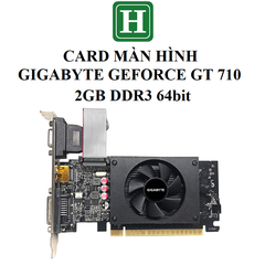 CARD MÀN HÌNH Gigabyte GeForce GT 710 2GB DDR3 64bit, hàng zin tháo máy BH 6 tháng