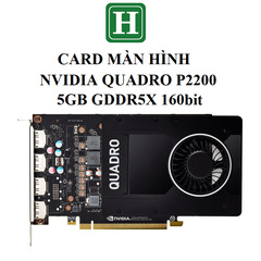 Card màn hình NVIDIA QUADRO P2200, 5GB GDDR5 160bit, hàng zin tháo máy BH 6 tháng
