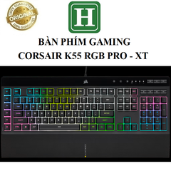 Bàn Phím Gaming RGB CORSAIR K55 RGB Pro, K55 RGB Pro XT - hàng chính hãng BH 12 tháng