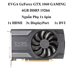 card EVGA GTX 1060 (1FAN) 6GB d5