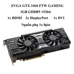 card màn hình EVGA GTX 1060 3GB FTW